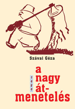 A nagy átmenetelés (2013)