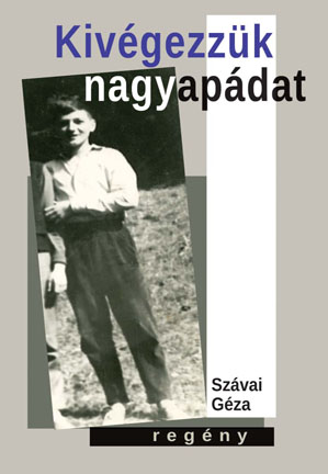 Kivégezzük nagyapádat (2014)
