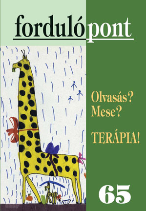 Fordulópont 65 (Olvasás? Mese? Terápia!)