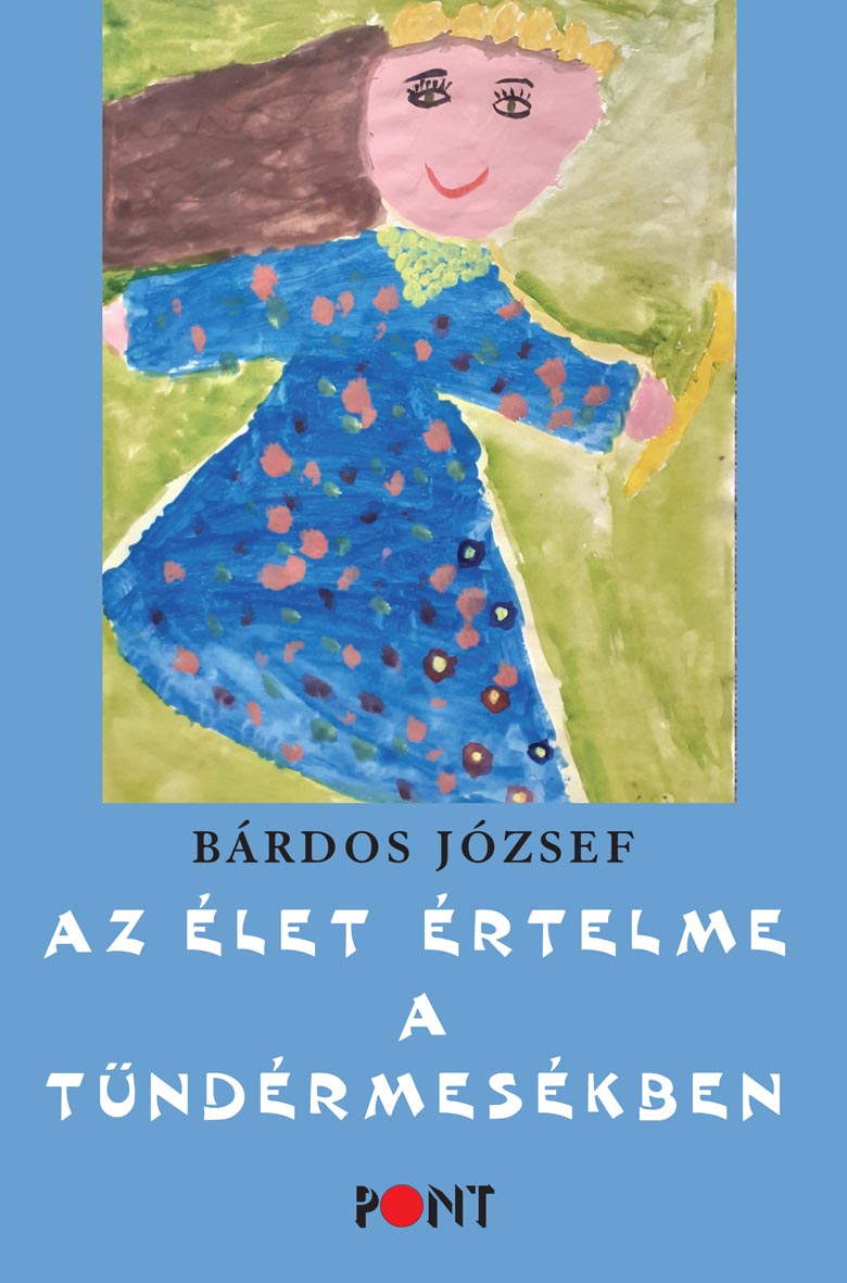 Az élet értelme a tündérmesékben (2021)