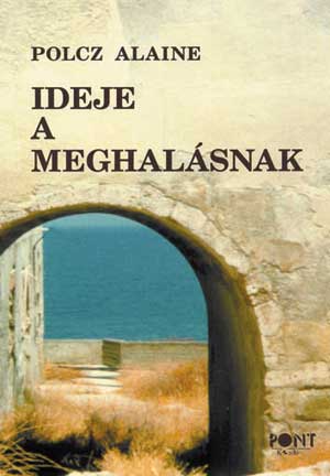 Ideje a meghalásnak - ELFOGYOTT