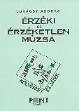 Érzéki és érzéketlen múzsa