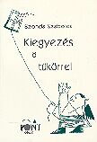 Kiegyezés a tükőrrel
