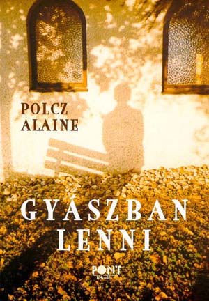 Gyászban lenni - ELFOGYOTT