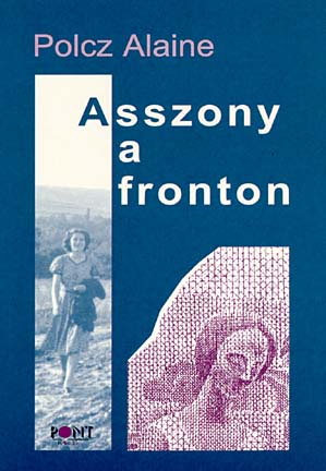 Asszony a fronton (2002)