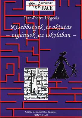 Kisebbségek és oktatás: cigányok az iskolában