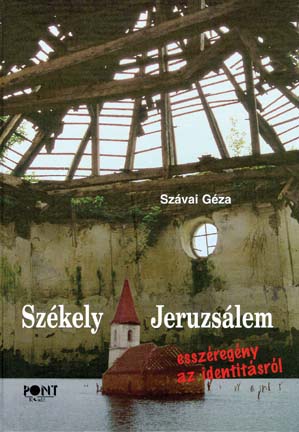 Székely Jeruzsálem (2. kiadás)