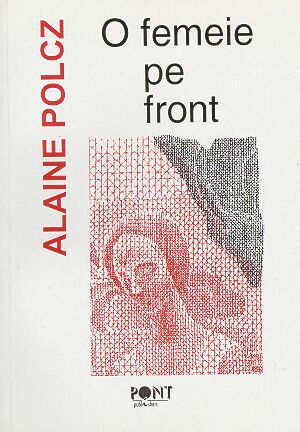 Asszony a fronton (román nyelven)