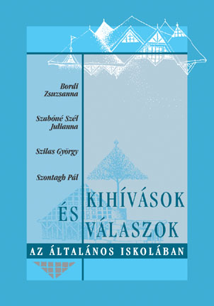 Kihívások és válaszok az általános iskolában