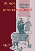 Humor a kortesmezõkön (2. kiadás)