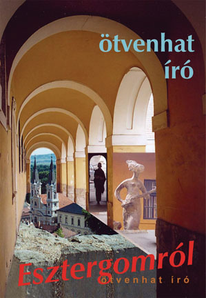 Ötvenhat író Esztergomról