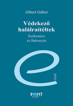 Védekezõ halálraítéltek