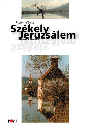 Székely Jeruzsálem - 3. kiadás