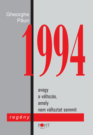 1994 avagy a változás, amely nem változtat semmit
