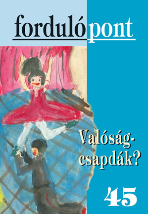 Fordulópont 45