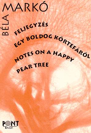 Feljegyzés egy boldog körtefáról
