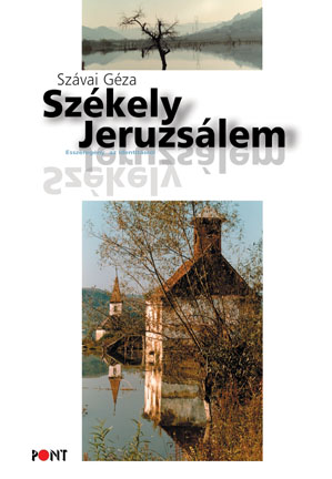 Székely Jeruzsálem - 4. kiadás (2011)